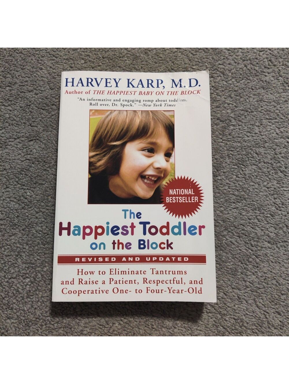 The Happiest Toddler on the Block by Harvey Karp MD Paperback Parenting Guide